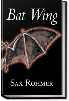 Bat Wing | Sax Rohmer